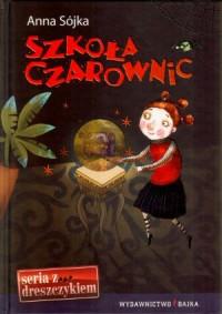SZKOŁA CZAROWNIC