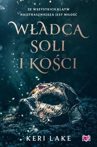 WŁADCA SOLI I KOŚCI
