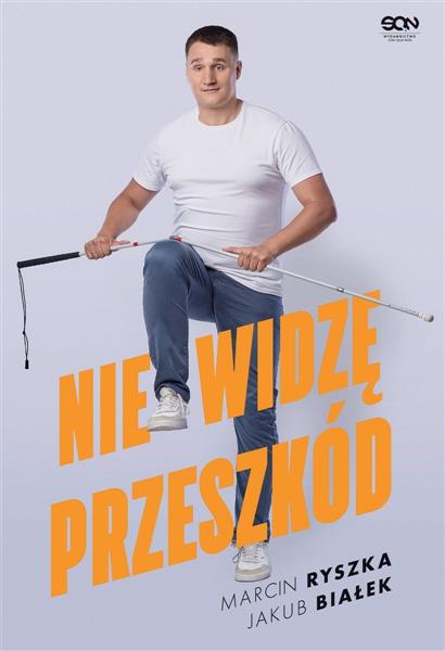 NIE WIDZĘ PRZESZKÓD