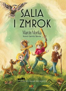 Salia i Zmrok. Banda do zadań specjalnych