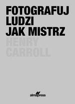FOTOGRAFUJ LUDZI JAK MISTRZ