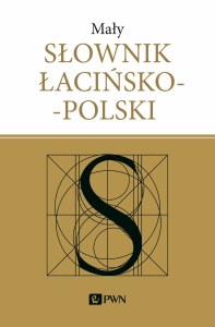 Mały słownik łacińsko-polski wyd. 2022