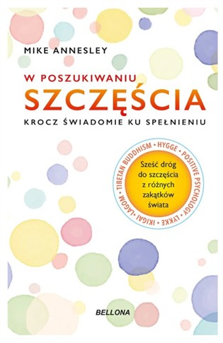 W POSZUKIWANIU SZCZĘŚCIA