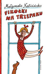 FIKOŁKI NA TRZEPAKU