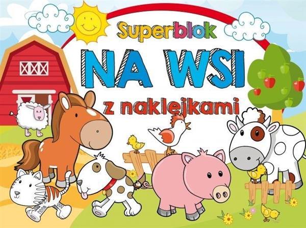 SUPERBLOK Z NAKLEJKAMI. NA WSI