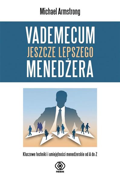 VADEMECUM JESZCZE LEPSZEGO MENEDŻERA