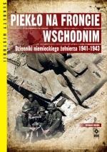 PIEKŁO NA FRONCIE WSCHODNIM. DZIENNIKI..