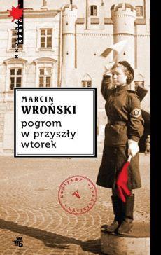 POGROM W PRZYSZŁY WTOREK