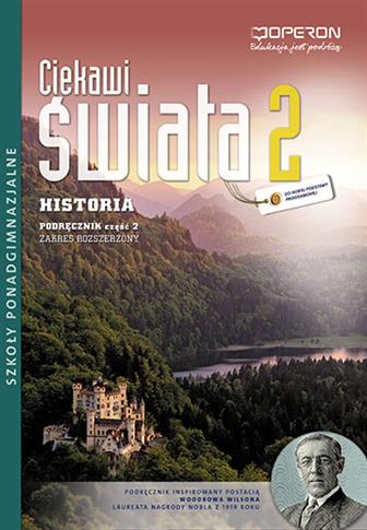 Ciekawi świata. Historia 2. Podręcznik. Część 2...