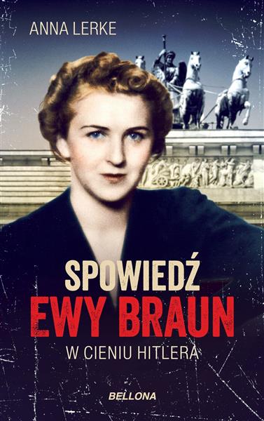 SPOWIEDŹ EWY BRAUN
