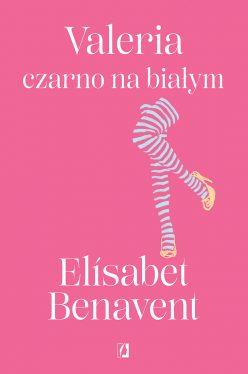 VALERIA. TOM 3. VALERIA CZARNO NA BIAŁYM