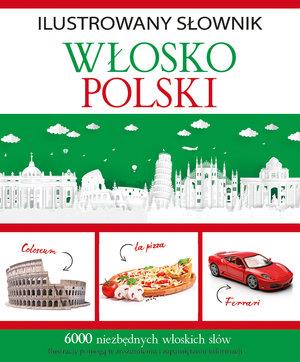 ILUSTROWANY SŁOWNIK WŁOSKO-POLSKI