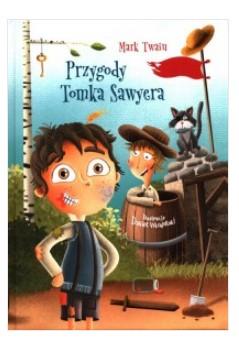 PRZYGODY TOMKA SAWYERA