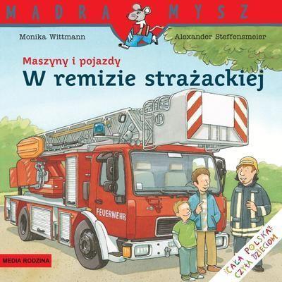 MĄDRA MYSZ - MASZYNY I POJAZDY W REMIZIE