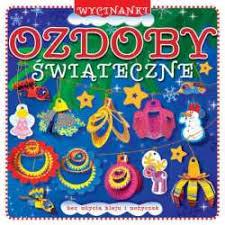 OZDOBY ŚWIĄTECZNE WYCINANKI