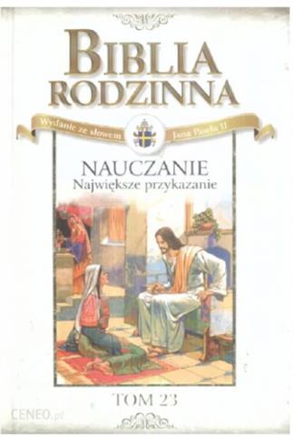 Biblia Rodzinna Nauczanie Największe Przykazanie23