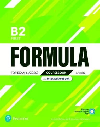 Formula. B2 First. Coursebook with key