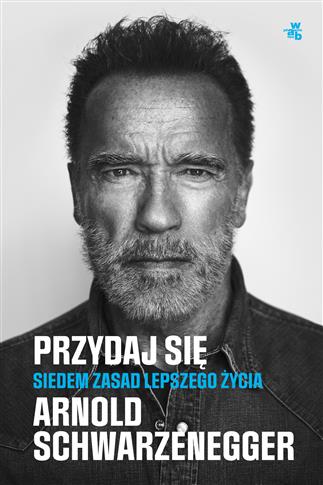 Przydaj się. Siedem zasad lepszego życia