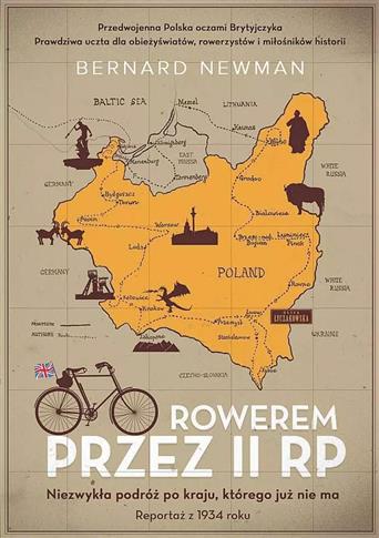 Rowerem przez II RP. Niezwykła podróż po kraju, kt