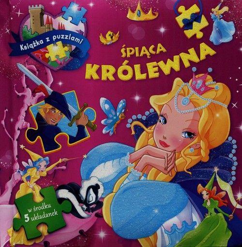 ŚPIĄCA KRÓLEWNA. KSIĄŻKA Z PUZZLAMI