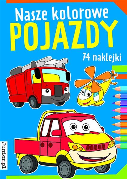 KSIĄŻKA NASZE KOLOROWE POJAZDY. BOOKS AND FUN