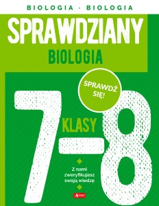 Sprawdziany dla klasy 7-8. Biologia