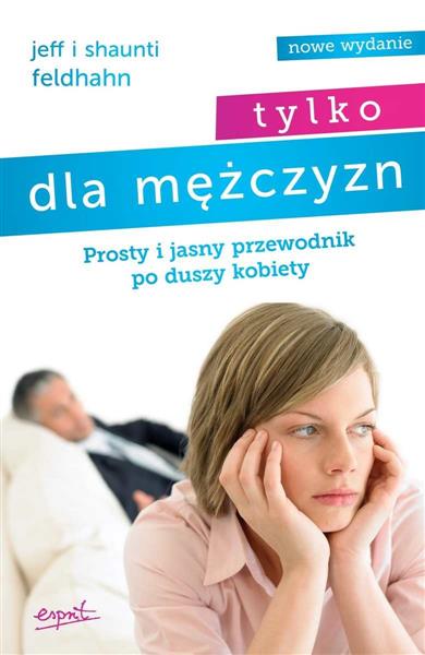 TYLKO DLA MĘŻCZYZN. PROSTY I JASNY PRZEWODNIK ?
