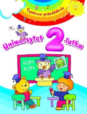 Uniwersytet 2-latka. Tęczowe przedszkole