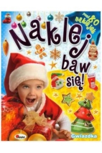 GWIAZDKA NAKLEJ BAW SIĘ