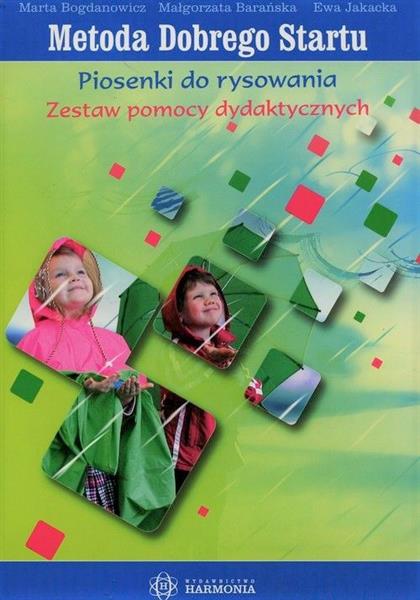 METODA DOBREGO STARTU. PIOSENKI DO RYSOWANIA.