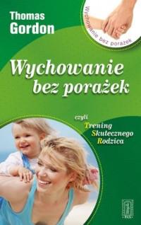 WYCHOWANIE BEZ PORAŻEK WYD. 2015