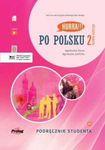 HURRA!!! PO POLSKU 2 Podręcznik studenta + mp3. Nowa Edycja. II wyd.