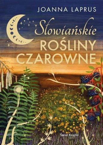 SŁOWIAŃSKIE ROŚLINY CZAROWNE (EDYCJA KOLEKCJONERSK