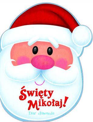 ŚWIĘTY MIKOŁAJ! DAR DAWANIA