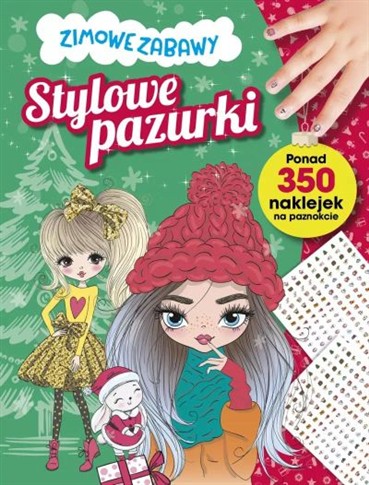 STYLOWE PAZURKI. ZIMOWE ZABAWY