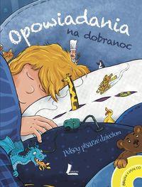 OPOWIADANIA NA DOBRANOC + CD