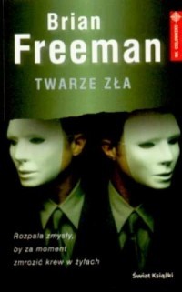 TWARZE ZŁA. SERIA: NA CELOWNIKU