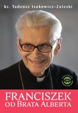 FRANCISZEK OD BRATA ALBERTA. SZKIC DO PORTRETU