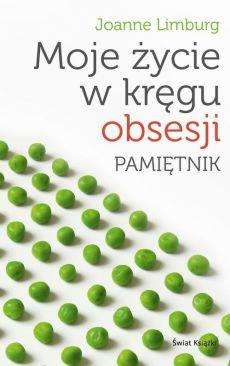 MOJE ŻYCIE W KRĘGU OBSESJI