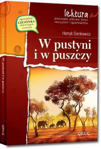 W PUSTYNI I W PUSZCZY Z OPRACOWANIEM