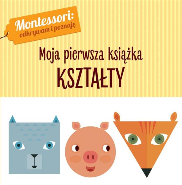 MONTESSORI. KSZTAŁTY