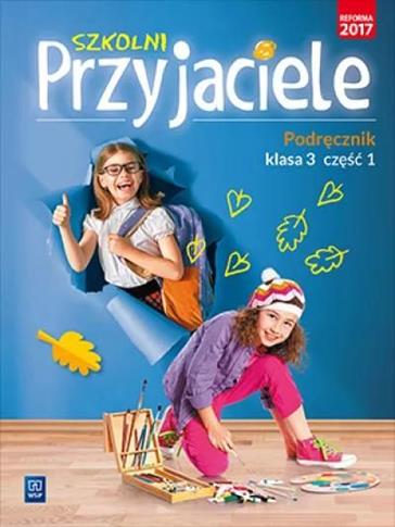 Szkolni przyjaciele. Podręcznik. 3/1