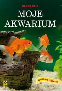 MOJE AKWARIUM WYD. 3