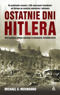 OSTATNIE DNI HITLERA WYD. 2