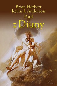 Paul z Diuny. Herosi Diuny. Tom 1 wyd. 2026