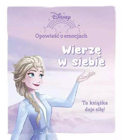 OPOWIEŚĆ O EMOCJACH. WIERZĘ W SIEBIE. DISNEY