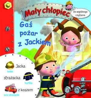 GAŚ POŻAR Z JACKIEM. MAŁY CHŁOPIEC DO WSPÓLNEGO?