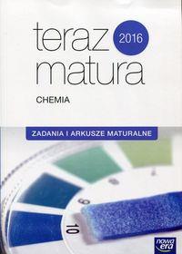 CHEMIA ZADANIA I ARKUSZE MATURALNE TERAZ