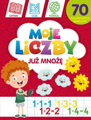 MOJE LICZBY: JUŻ MNOŻĘ