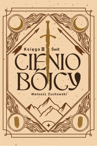 Świt. Cieniobójcy. Tom 3